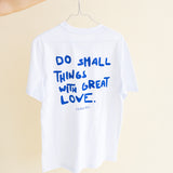GREAT LOVE shirt